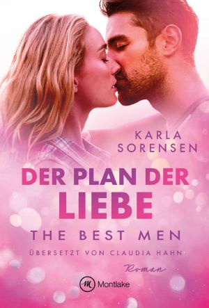 [The Best Men 02] • Der Plan der Liebe